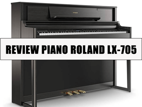 REVIEW PIANO ĐIỆN ROLAND LX-705