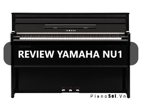 REVIEW PIANO YAMAHA NU1