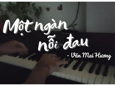 Sheet Piano | MỘT NGÀN NỖI ĐAU – VĂN MAI HƯƠNG | Free