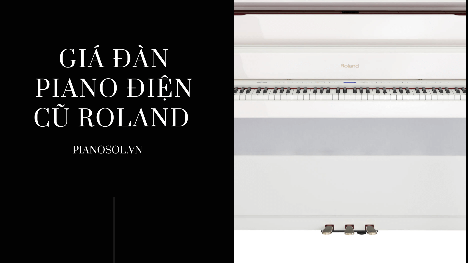 giá đàn piano điện cũ Roland