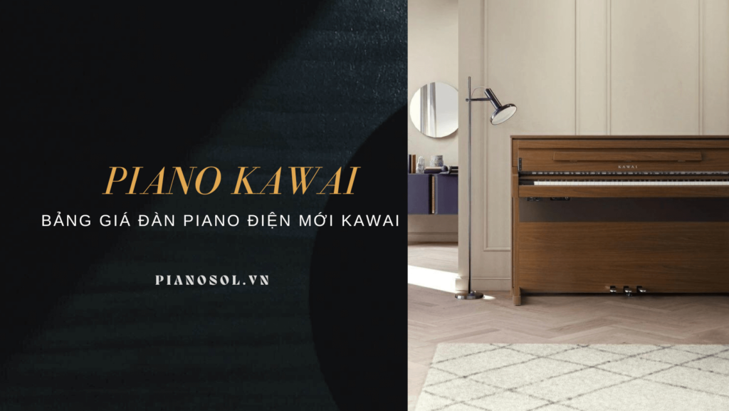 Giá đàn piano điện Kawai