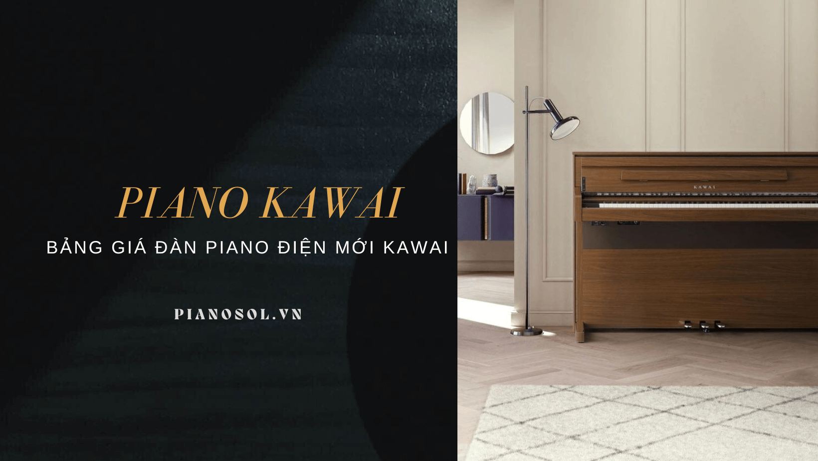 Giá đàn piano điện mới Kawai