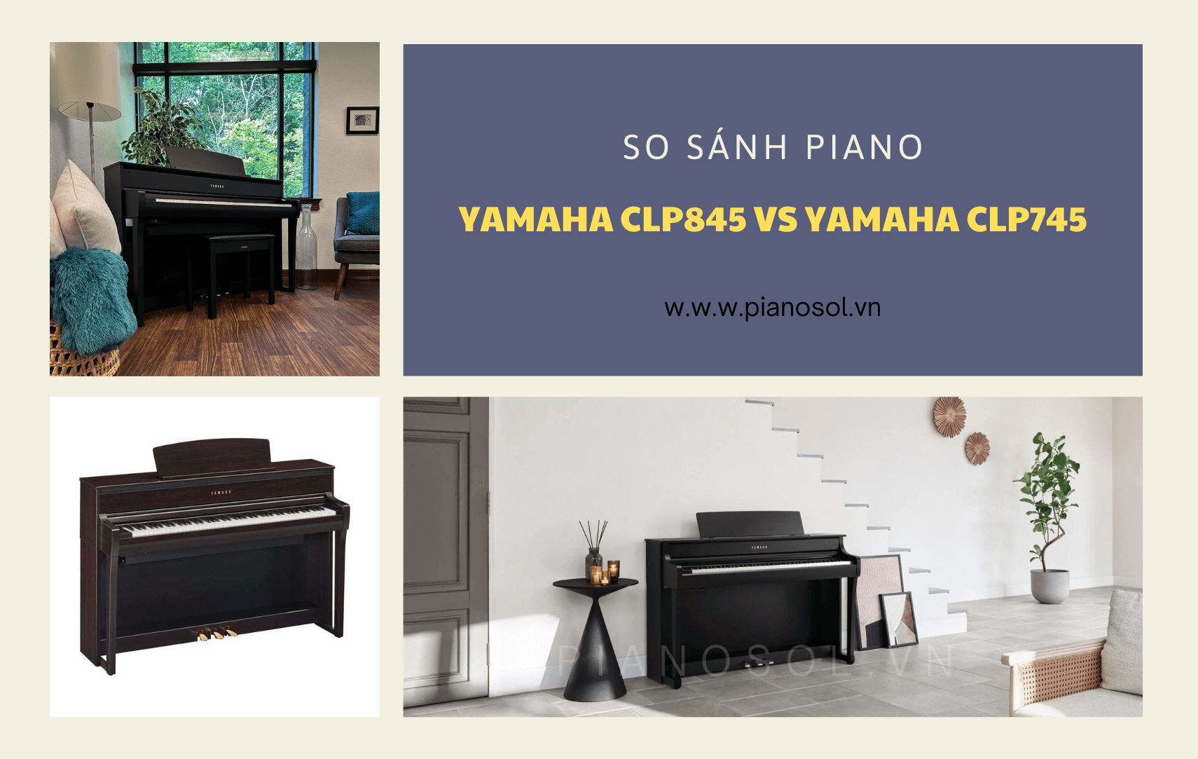 Piano điện Yamaha CLP845 và Yamaha CLP745