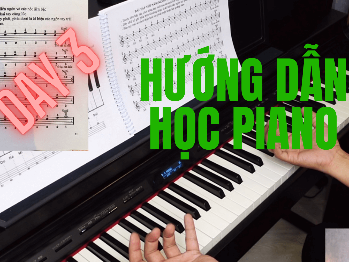 KHOÁ HỌC PIANO ONLINE MIỄN PHÍ DÀNH CHO NGƯỜI MỚI BẮT ĐẦU