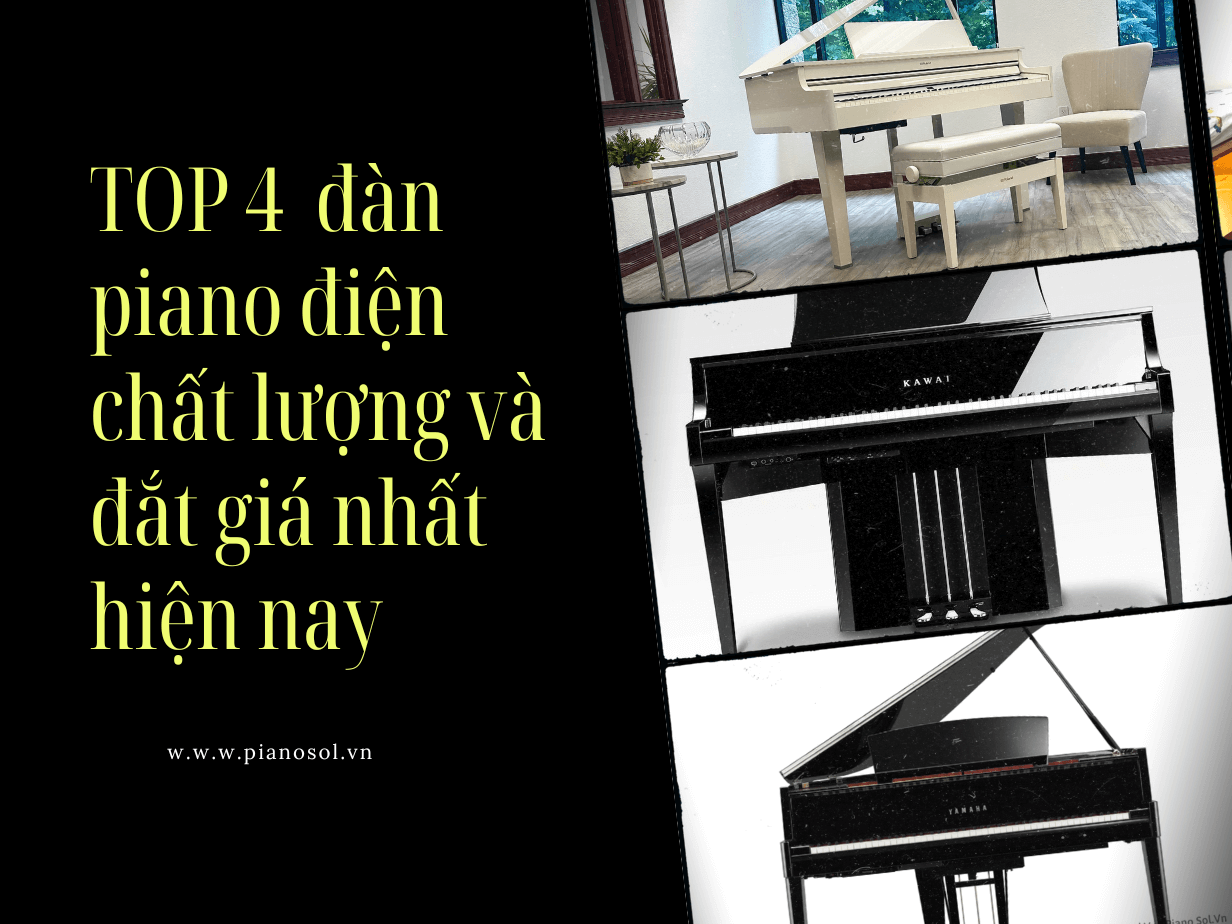 ĐÀN PIANO ĐIỆN CHẤT LƯỢNG NHẤT VÀ ĐẮT GIÁ NHẤT HIỆN NAY