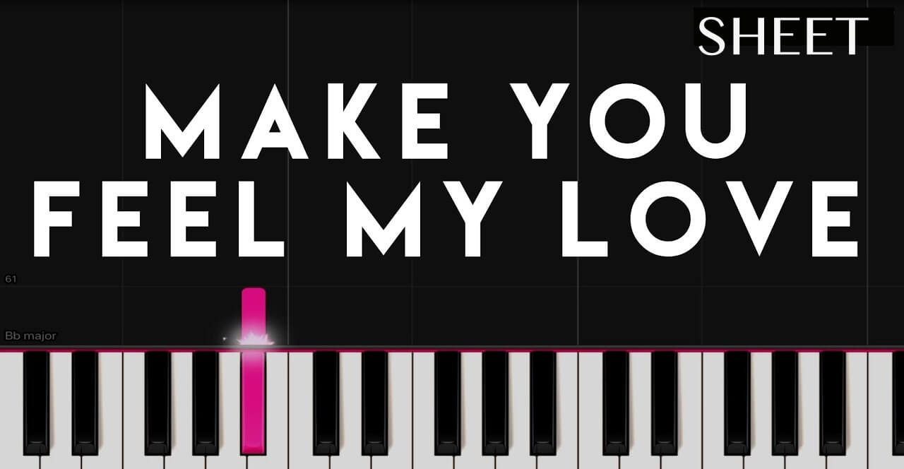 Sheet nhạc Make you feel my love