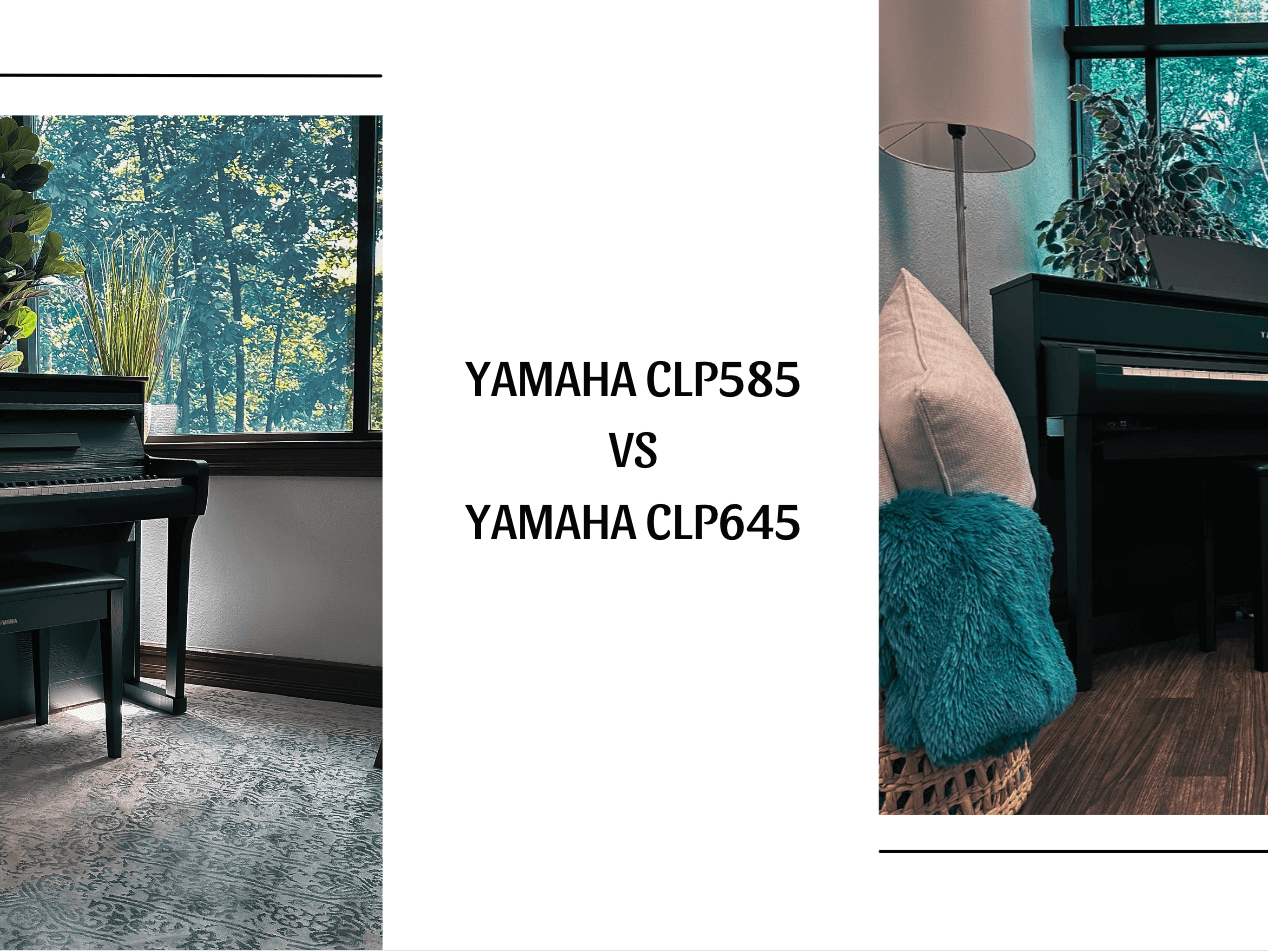 CHỌN PIANO YAMAHA CLP585 HAY YAMAHA CLP645