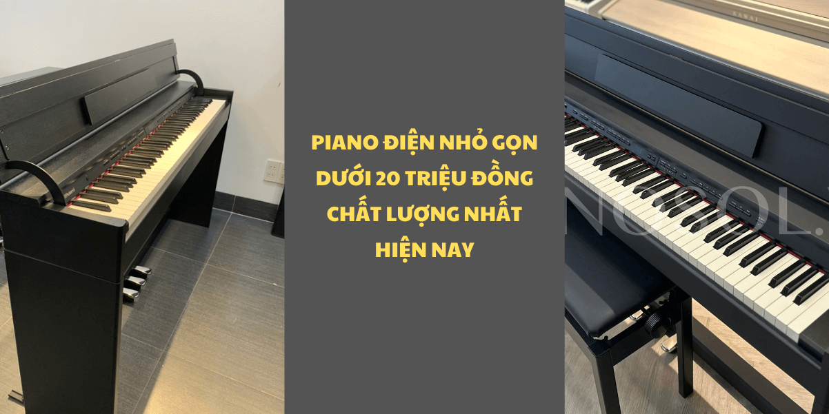 Piano điện nhỏ gọn dưới 20 triệu đồng