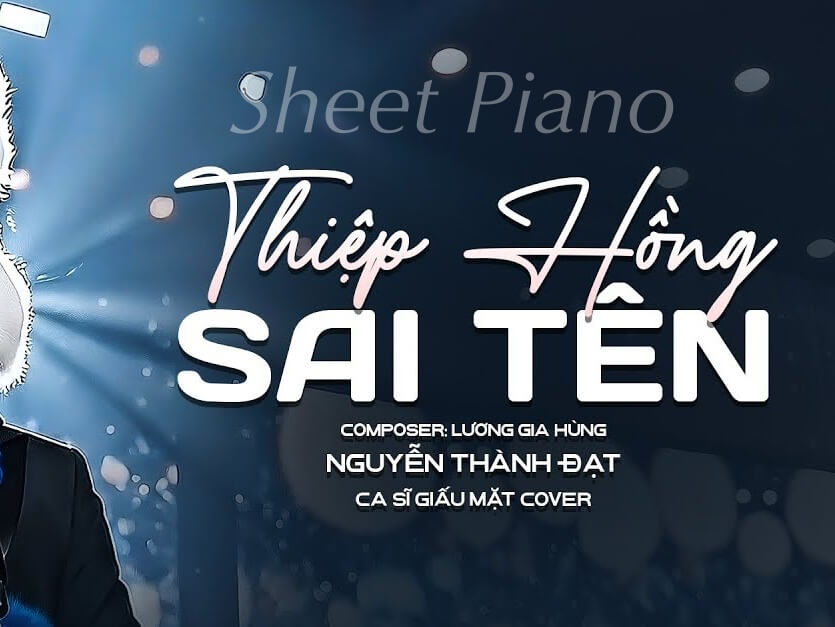 SHEET PIANO THIỆP HỒNG SAI TÊN SHEET PIANO THIỆP HỒNG SAI TÊN